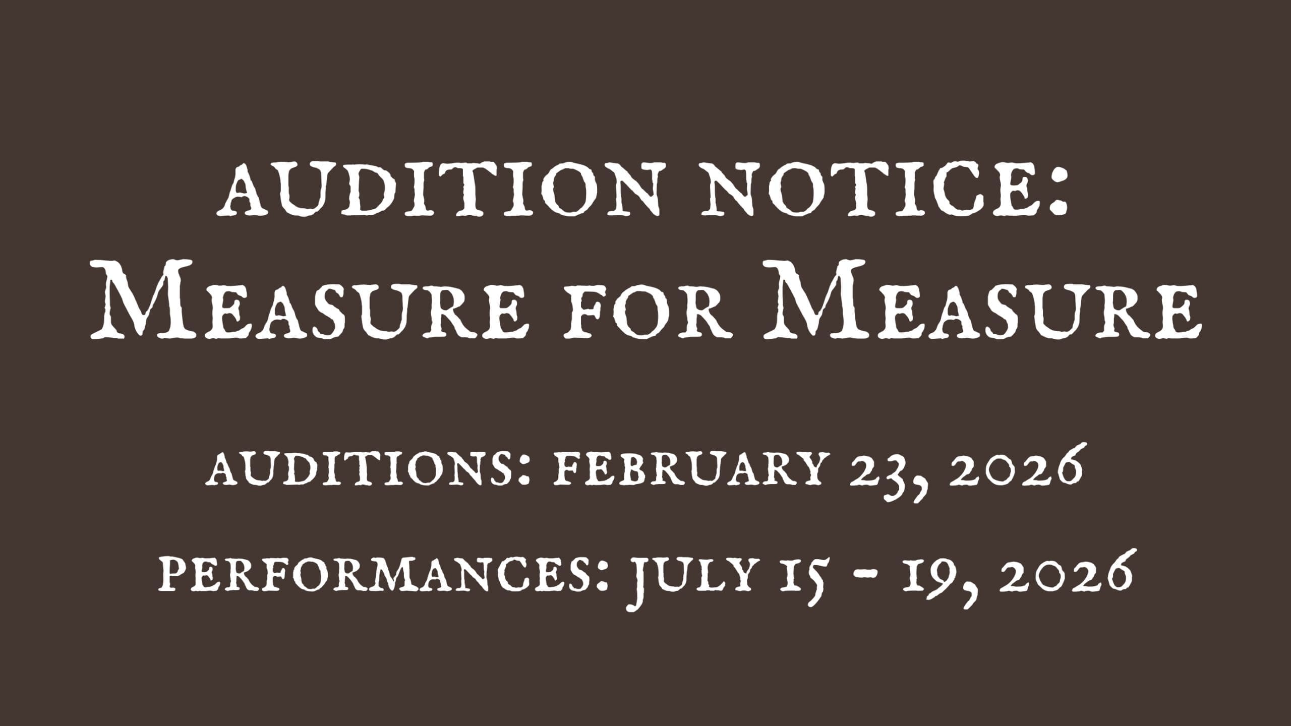 Audition Notice: Measure for Measure